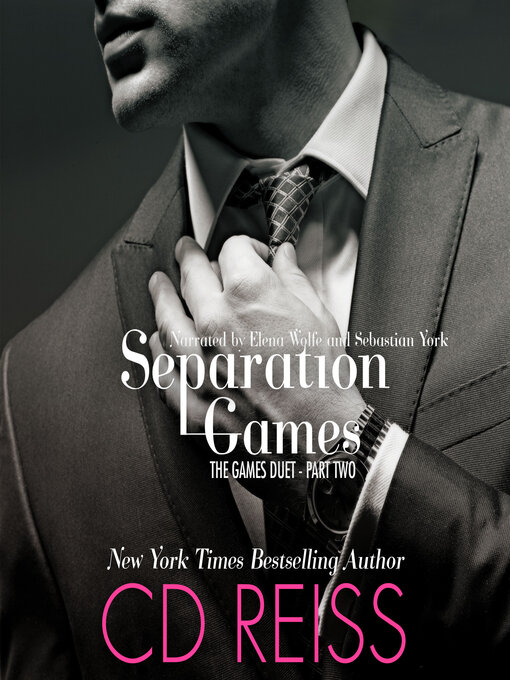 Title details for Separation Games by CD Reiss - Available